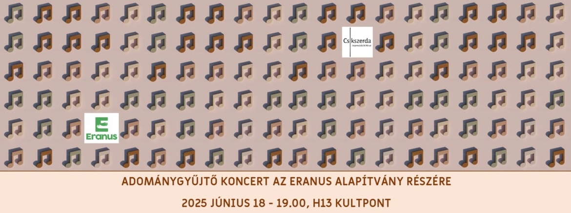 Adománygyűjtő koncert az Eranus Alapítvány részére